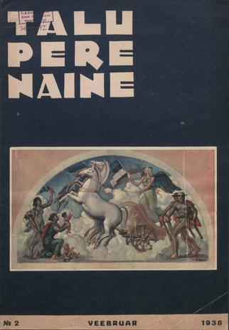 Taluperenaine : kodumajanduse ja kodukultuuri ajakiri ; 2 1938-02