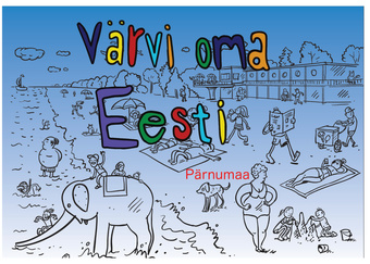 Värvi oma Eesti : Pärnumaa 