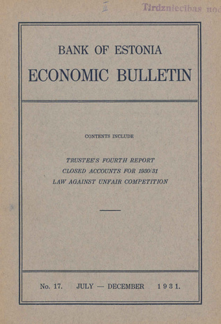 Economic bulletin : Bank of Estonia ; 17 1931-07/12