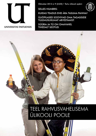 Universitas Tartuensis : UT : Tartu Ülikooli ajakiri ; 9 2013-10