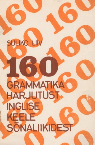 160 grammatika harjutust inglise keele sõnaliikidest 