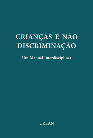 Crianças e não discriminação : um manual interdisciplinar 