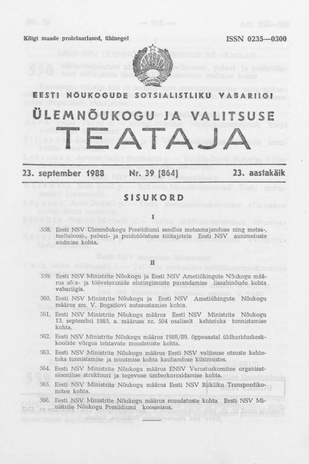 Eesti Nõukogude Sotsialistliku Vabariigi Ülemnõukogu ja Valitsuse Teataja ; 39 (864) 1988-09-23