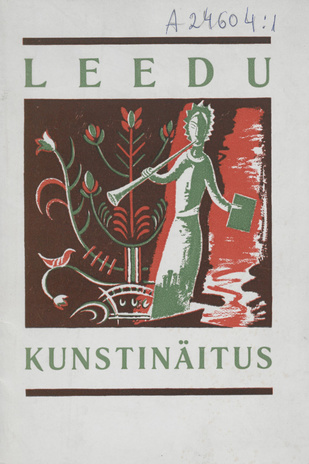 Leedu kunstinäitus : Kunstihoones : Tallinnas 10. IV - 25. IV 1937 : kataloog