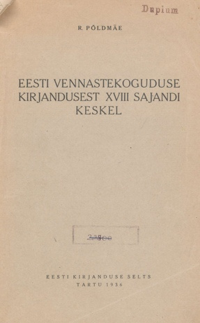 Eesti vennastekoguduse kirjandusest XVIII sajandi keskel