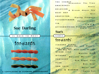 Sue darling is back to meet forwards : a compilation of Estonian underground