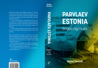 Parvlaev Estonia : Rootsi riigi hukk 