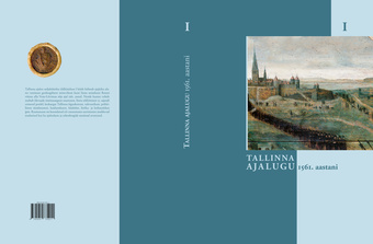Tallinna ajalugu. I, 1561. aastani 