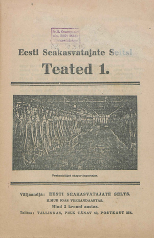 Eesti Seakasvatajate Seltsi Teated ; 1 1930