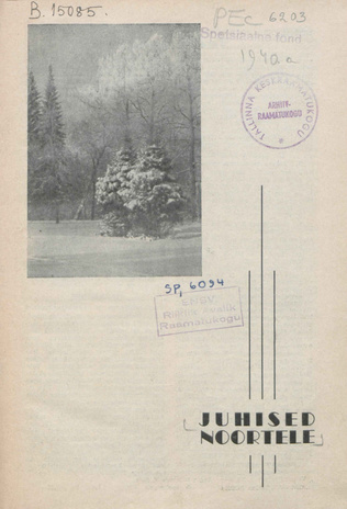 Juhised Noortele ; 1-2 1940