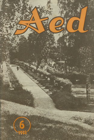 Aed : aianduse ajakiri ; 6 1938-06