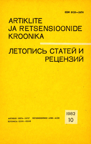 Artiklite ja Retsensioonide Kroonika = Летопись статей и рецензий ; 10 1982-10