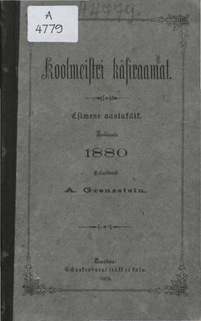 Koolmeistri käsiraamat : Kooliaasta 1880