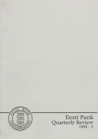 Eesti Pank (Bank of Estonia) : quarterly review ; 3 1993