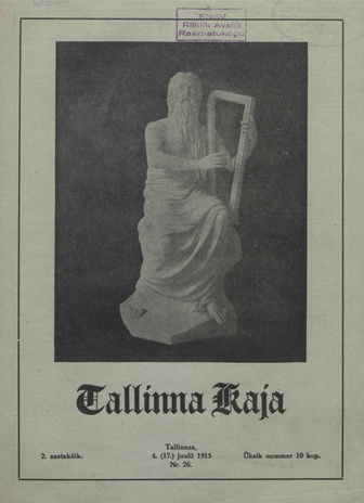 Tallinna Kaja : piltidega nädalakiri ; 26 1915-07-04