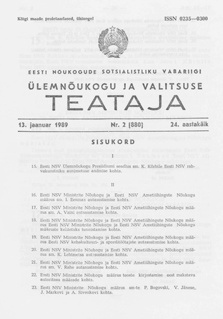 Eesti Nõukogude Sotsialistliku Vabariigi Ülemnõukogu ja Valitsuse Teataja ; 2 (880) 1989-01-13