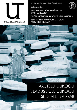 Universitas Tartuensis : UT : Tartu Ülikooli ajakiri ; 5 2010-05