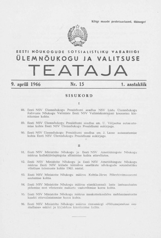Eesti Nõukogude Sotsialistliku Vabariigi Ülemnõukogu ja Valitsuse Teataja ; 15 1966-04-09