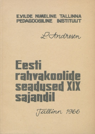 Eesti rahvakoolide seadused XIX sajandil 