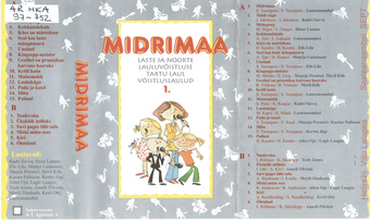 Midrimaa : Laste ja noorte lauluvõistluse Tartu laul võistluslaulud.