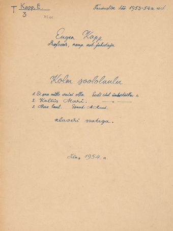 Kolm soololaulu klaveri saatega teaduslik töö 1953-54. a. eest