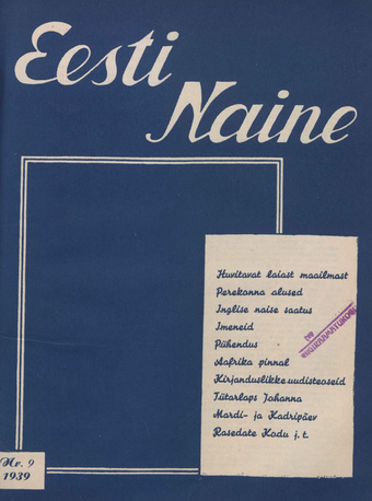 Eesti Naine : naiste ja kodude ajakiri ; 9 1939-11-01