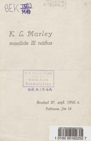 K. L. Marley maalide III näitus : avatud 27. sept. 1942. a. Tallinnas, Jõe 12