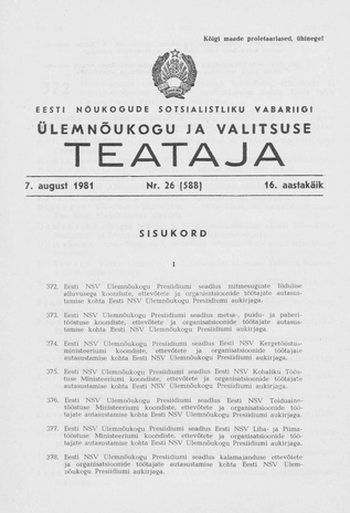Eesti Nõukogude Sotsialistliku Vabariigi Ülemnõukogu ja Valitsuse Teataja ; 26 (588) 1981-08-07