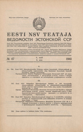 Eesti NSV Teataja = Ведомости Эстонской ССР ; 47 1941-05-06