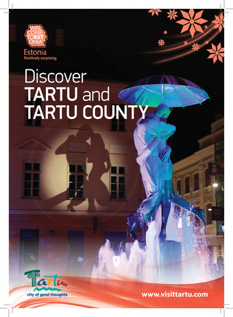 Discover TARTU and TARTU COUNTY