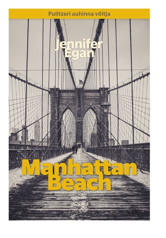 Manhattan Beach : romaan 