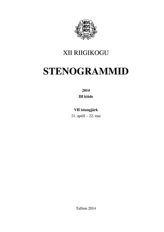 12. Riigikogu stenogrammid 2014 ; 3. kd. (Riigikogu stenogrammid ; 2014)