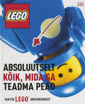 LEGO: Kõik, mida pead teadma 