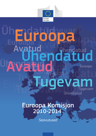 Euroopa Komisjon 2010–2014 : saavutused 