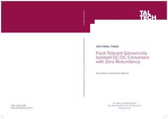 Fault-tolerant galvanically isolated DC‑DC converters with zero redundancy = Null-liiasusega veatolerantsed galvaanilise isolatsiooniga alalispingemuundurid 