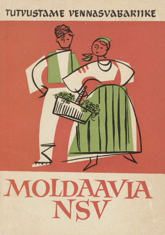 Moldaavia NSV (Tutvustame vennasvabariike)