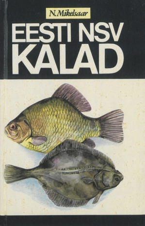 Eesti NSV kalad : käsiraamat-määraja 