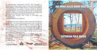 Kui mina alles noor veel olin : eesti rahvamuusika = Estonian folk music