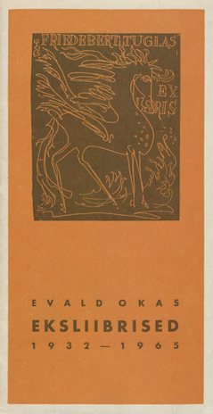 Evald Okas : eksliibrised 1932-1965 : kataloog 