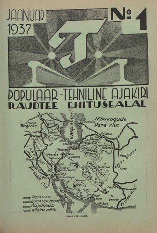 T : Populaar-tehniline ajakiri raudtee ehitusalal ; 1 (29) 1937-01-30