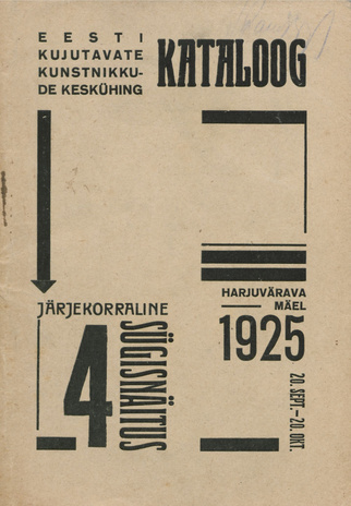 Eesti Kujutavate Kunstnikkude Keskühingu sügisnäitus : 20. sept. - 20. okt. 1925 : kataloog