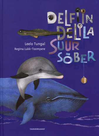Delfiin Delila suur sõber 