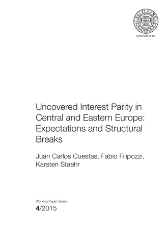 Uncovered interest parity in Central and Eastern Europe: expectations and structural breaks ; (Working paper series / Eesti Pank ; 4/2015)