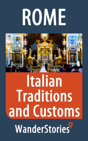 Italian traditions and customs