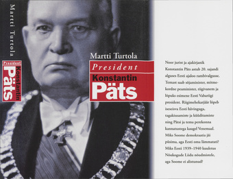 President Konstantin Päts : Eesti ja Soome teed 