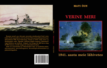 Verine meri : 1941. aasta meie lähivetes 