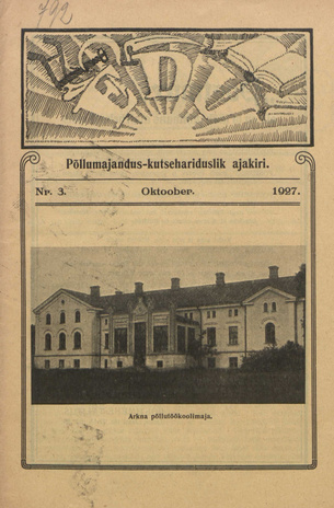 Edu : põllumajandus-kutsehariduslik ajakiri ; 3 1927-10