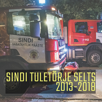 Sindi Tuletõrje Selts 2013-2018