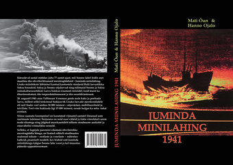 Juminda miinilahing 1941 : kadalipp Soome lahel 