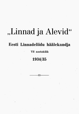 Linnad ja Alevid ; sisukord 1934/35